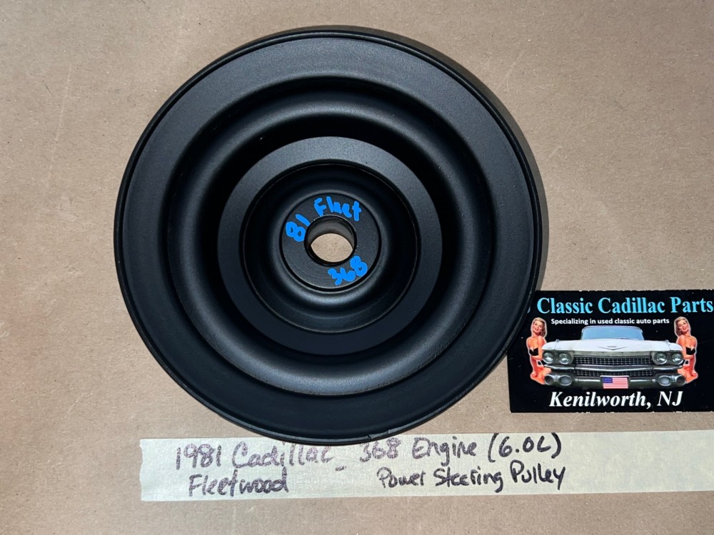 OEM 1981 1982 1983 1984 Cadillac Fleetwood 6.0L 368 Engine 1981 Deville Eldorado 6.0L 368 Engine POWER STEERING PUMP PULLEY #1619733 - Image 7