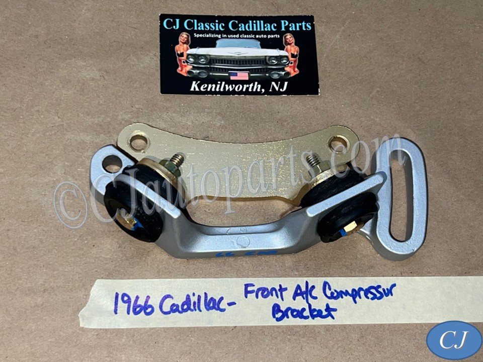RESTORED 1963 1964 1965 1966 1967 Cadillac Deville Fleetwood 1963 1964 1965 1966 Eldorado FRONT A/C COMPRESSOR MOUNTING ADJUSTING BRACKET WITH GROMMETS #1482012