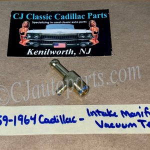1959 1960 1961 1962 1963 1964 CADILLAC DEVILLE ELDORADO FLEETWOOD REAR INTAKE MANIFOLD VACUUM TEE TREE CONNECTOR FITTING (DOUBLE OUTLET) #1475109/#1481991/#1474314