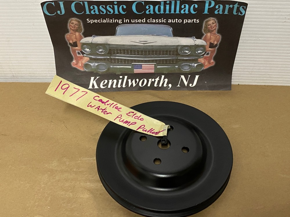 RESTORED 1976 1977 1978 Cadillac Deville Eldorado Fleetwood WATER PUMP PULLEY SINGLE GROOVE (WITHOUT A.I.R) #1609647 - Image 9