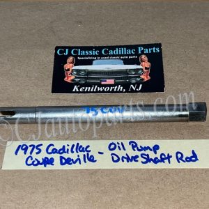 OEM 1968 1969 1970 1971 1972 1973 1974 1975 1976 1977 1978 1979 1980 1981 Cadillac Deville Eldorado Fleetwood Calais Seville 472/500/425/368 Engine OIL PUMP DRIVE SHAFT DRIVESHAFT ROD #3633330