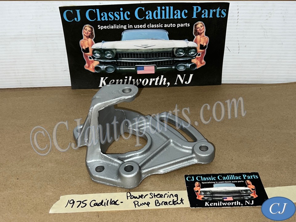 1969 1970 1971 1972 1973 1974 1975 1976 1977 1978 1979 1980 Cadillac Deville Calais Eldorado Fleetwood 425 472 500 Engine POWER STEERING PUMP MOUNTING BRACKET #1602289