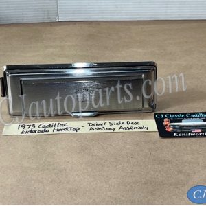 OEM 1971 1972 1973 1974 1975 1976 1977 1978 Cadillac Eldorado HardTop 1974 1975 1976 Deville Calias LEFT DRIVER REAR ASHTRAY ASH TRAY ASSEMBLY #9843729
