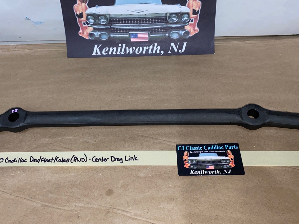 NEW 1965 1966 1967 1968 1969 1970 CADILLAC DEVILLE FLEETWOOD CALAIS 1965 1966 ELDORADO RWD STEERING CENTER DRAG LINK #7801836/25800 - Image 6