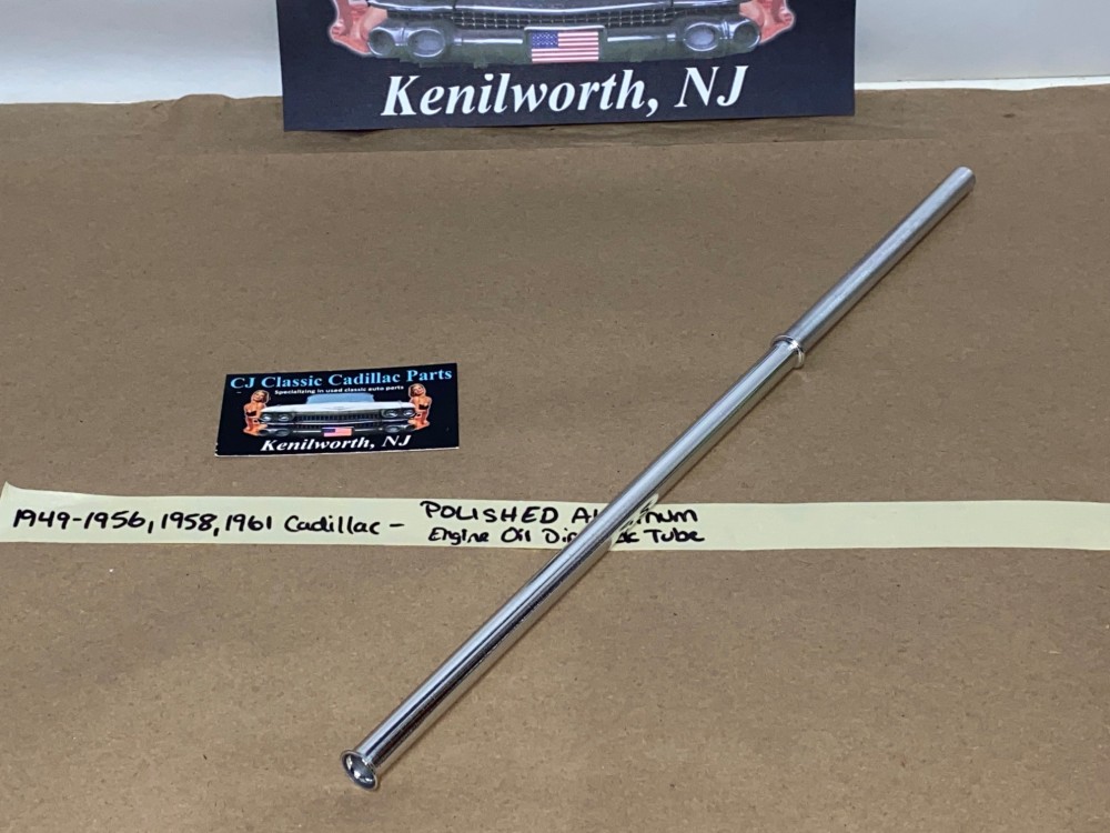 NEW 1949 1950 1951 1952 1953 1954 1955 1956, 1958, 1961 Cadillac Deville Eldorado Fleetwood 331/365/390 ENGINE POLISHED ALUMINUM OIL DIPSTICK TUBE 7/16" #1456284 - Image 12