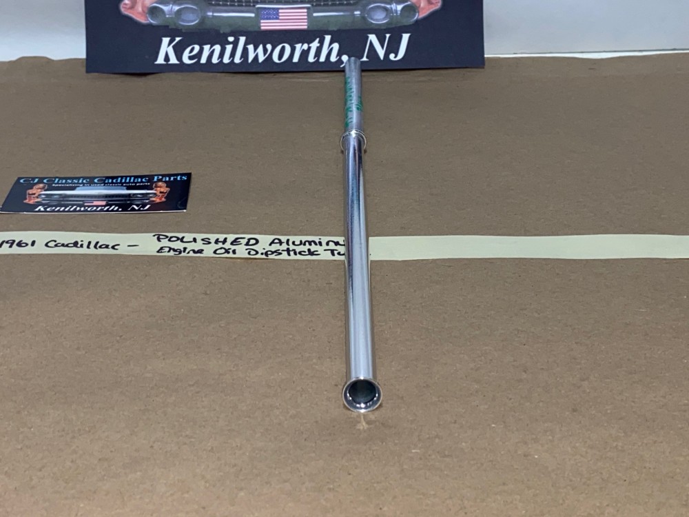 NEW 1949 1950 1951 1952 1953 1954 1955 1956, 1958, 1961 Cadillac Deville Eldorado Fleetwood 331/365/390 ENGINE POLISHED ALUMINUM OIL DIPSTICK TUBE 7/16" #1456284 - Image 5