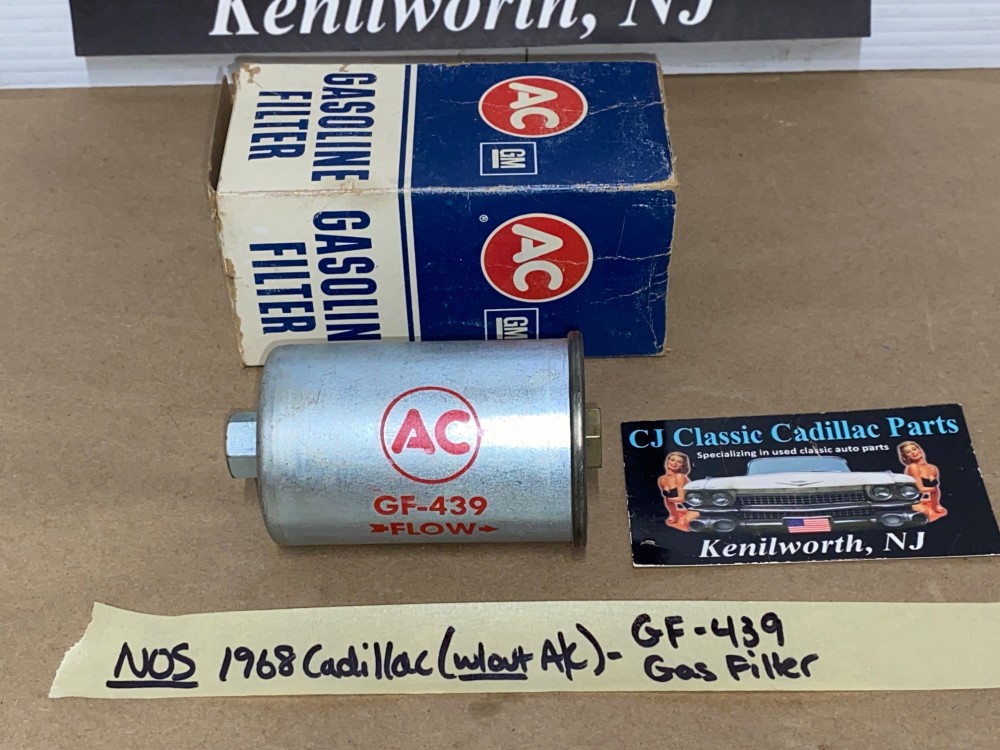 NOS 1968 CADILLAC DEVILLE ELDORADO FLEETWOOD CALAIS AC DELCO GF-439 INLINE GAS FUEL FILTER - Image 2