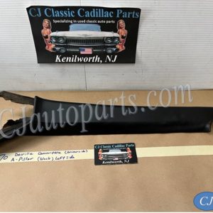 OEM 1969 1970 Cadillac Deville Convertible LEFT DRIVER SIDE INTERIOR WINDSHIELD POST A PILLAR TRIM