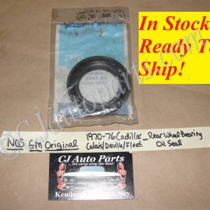 NOS GM 1970 1971 1972 1973 1974 1975 1976 CADILLAC DEVILLE CALAIS FLEETWOOD REAR WHEEL BEARING OIL SEAL