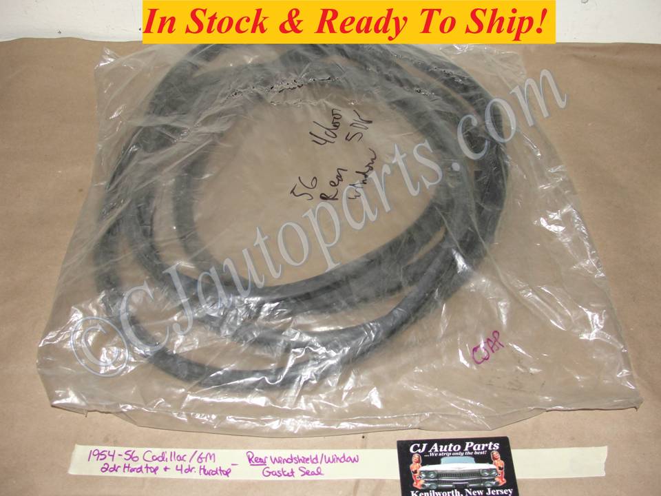 STEELE RUBBER 1954 1955 1956 CADILLAC DEVILLE SERIES 62 GM 2DR/4DR HARDTOP REAR WINDSHIELD WINDOW GASKET WEATHERSTRIP SEAL #70-0699-81