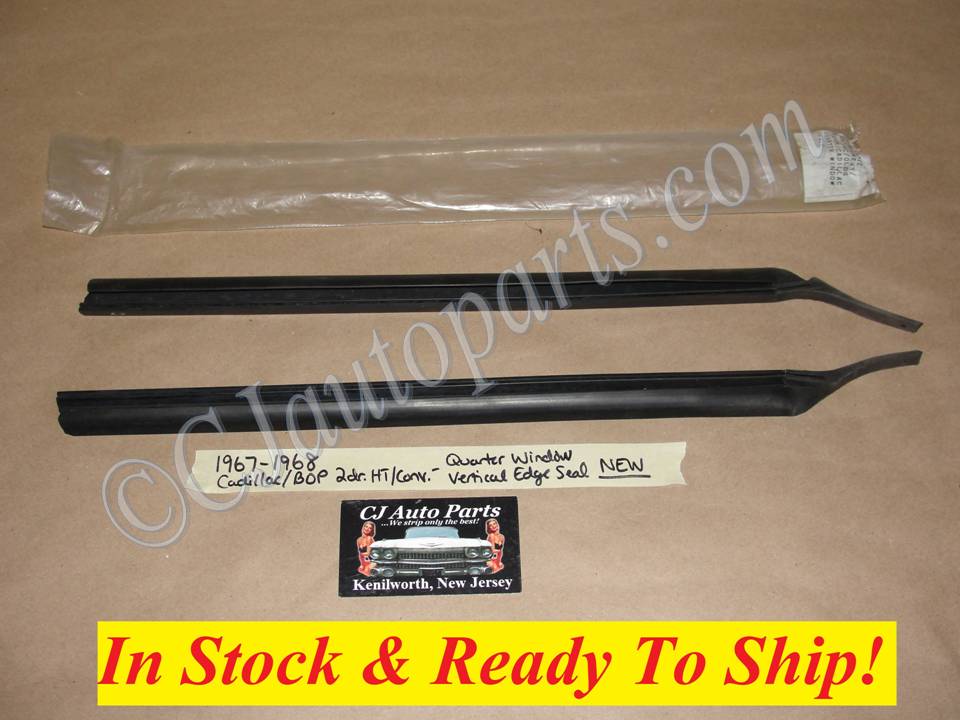 NEW 1967-1968 CADILLAC DEVILLE CALAIS 2DR HARDTOP CONVERTIBLE REAR QUARTER WINDOW LEADING EDGE VERTICAL SEAL WEATHERSTRIP RIGHT & LEFT