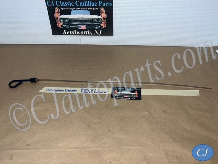 OEM 1970 1971 1972 1973 1974 1975 1976 1977 1978 Cadillac Eldorado 425/500 Engine OIL LEVEL INDICATOR DIPSTICK #1495864