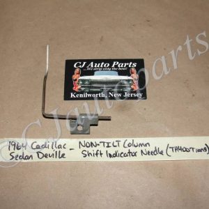 OEM 1963 1964 Cadillac Deville Eldorado Fleetwood NON-TILT STEERING COLUMN TH400 SHIFT INDICATOR NEEDLE POINTER ROD #1479653