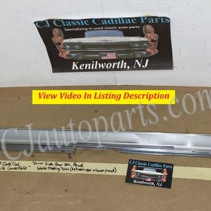 OEM 1967 Cadillac Deville Convertible LEFT DRIVER SIDE REAR INTERIOR DOOR QUARTER PANEL MOLDING