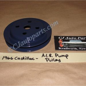 RESTORED 1965 1966 1967 Cadillac Fleetwood Deville Eldorado Calais 429 ENGINE A.I.R. SMOG PUMP PULLEY SINGLE GROOVE