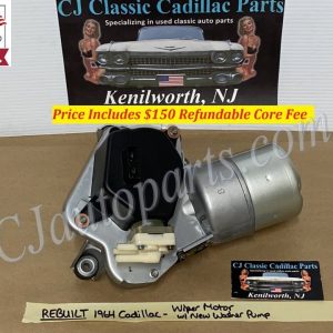 REBUILT 1964 CADILLAC DEVILLE ELDORADO FLEETWOOD WINDSHIELD WIPER MOTOR W/ NEW WASHER PUMP