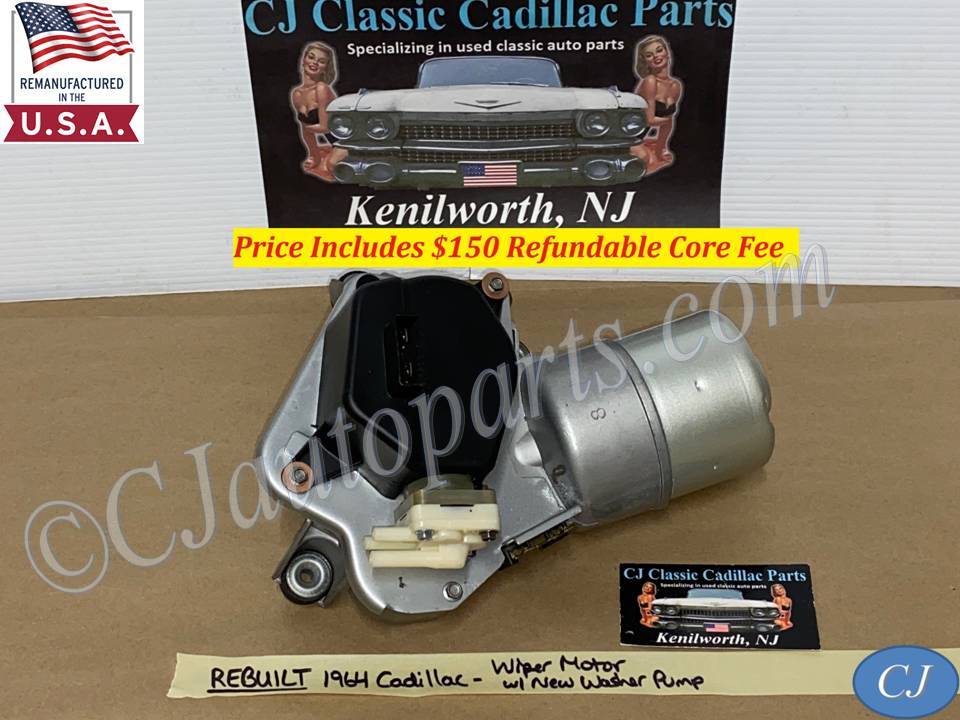 REBUILT 1964 CADILLAC DEVILLE ELDORADO FLEETWOOD WINDSHIELD WIPER MOTOR W/ NEW WASHER PUMP