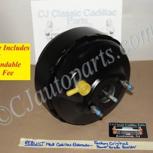 REBUILT Factory Original 1968 Cadillac Eldorado POWER BRAKE BOOSTER