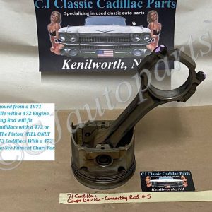 OEM 1968 1969 1970 1971 1972 1973 1974 1975 1976 Cadillac Deville Eldorado Fleetwood Calais 472/500 Engine CONNECTING ROD & PISTON #5 #1497207/#3633111