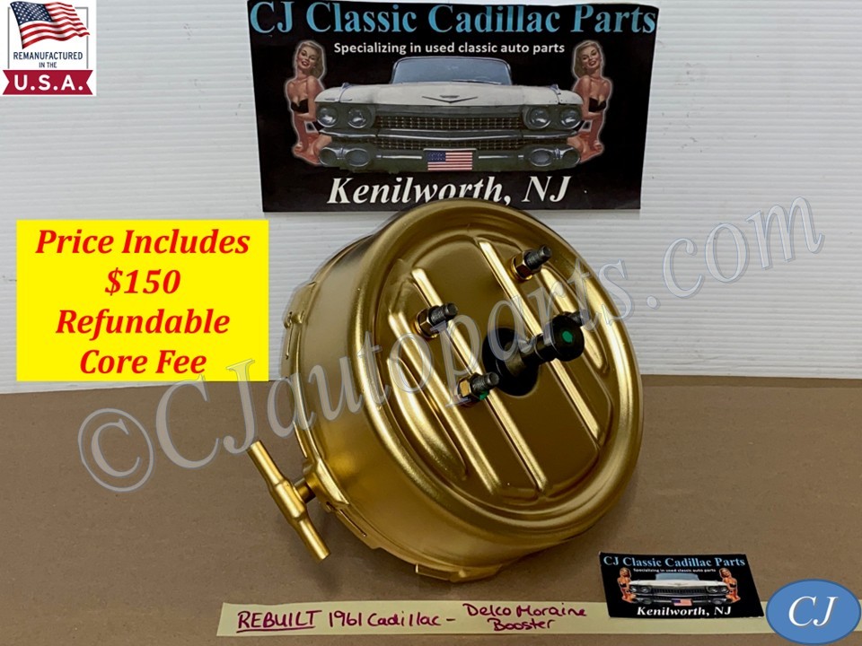 REBUILT FACTORY ORIGINAL 1961 CADILLAC DEVILLE ELDORADO FLEETWOOD DELCO MORAINE POWER BRAKE BOOSTER