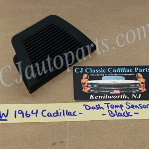 NEW 1964 CADILLAC DEVILLE ELDORADO FLEETWOOD DASH IN-CAR TEMP SENSOR GRILL COVER TRIM - BLACK