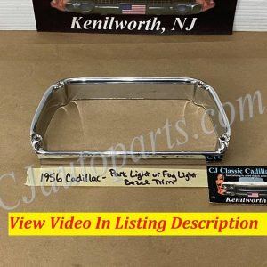 OEM 1956 Cadillac Deville Eldorado Fleetwood FOG OR PARK LIGHT LAMP BEZEL TRIM #5947068