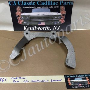 RESTORED 1961 Cadillac Deville Eldorado Fleetwood REAR A/C COMPRESSOR SUPPORT BRACKET #1475980