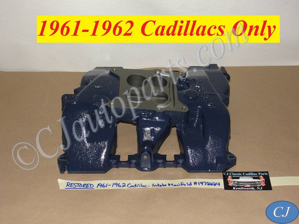 RESTORED OEM 1961-1962 CADILLAC DEVILLE ELDORADO FLEETWOOD 390 ENGINE INTAKE MANIFOLD #1472224/#3512079