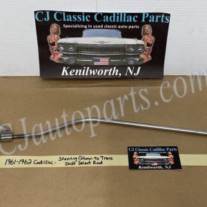 OEM 1961-1962 Cadillac 390 Eng HYDRAMATIC TRANSMISSION STEERING COLUMN TO TRANS SHIFT SELECT ROD LINKAGE #1475568