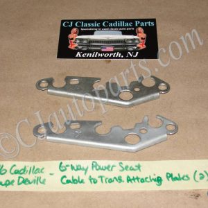 1969 1970 1971 1972 1973 1974 1975 1976 1977 1978 1979 Cadillac Deville Eldorado Fleetwood Calais 6 WAY POWER BENCH SEAT CABLE TO TRANS ATTACHING PLATES MOUNTING BRACKETS PAIR #5717588