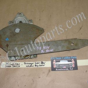 OEM 1971 1972 1973 1974 1975 1976 Cadillac Sedan Deville, Calais 4 Dr, Fleetwood 4DR RIGHT PASSENGER SIDE REAR DOOR WINDOW REGULATOR