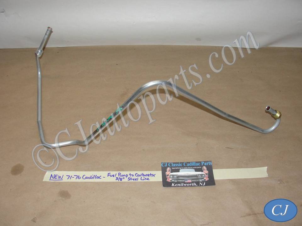 NEW 1971 1972 1973 1974 1975 1976 CADILLAC DEVILLE CALAIS FLEETWOOD 472/500 ENGINE RWD FUEL PUMP TO CARBURETOR STEEL LINE 3/8"