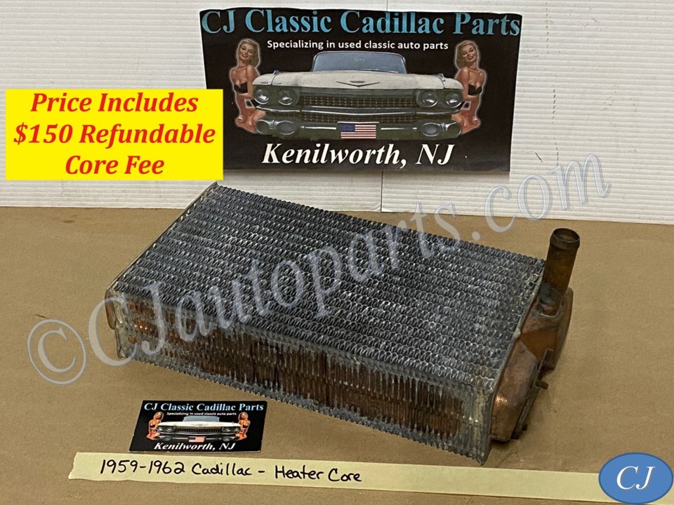 RE-CORED 1959 1960 1961 1962 CADILLAC DEVILLE ELDORADO FLEETWOOD 1959 1960 1961 1962 1963 1964 COMMERCIAL CHASSIS LIMO SERIES 75 FLEETWOOD HARRISON HEATER CORE #3144756
