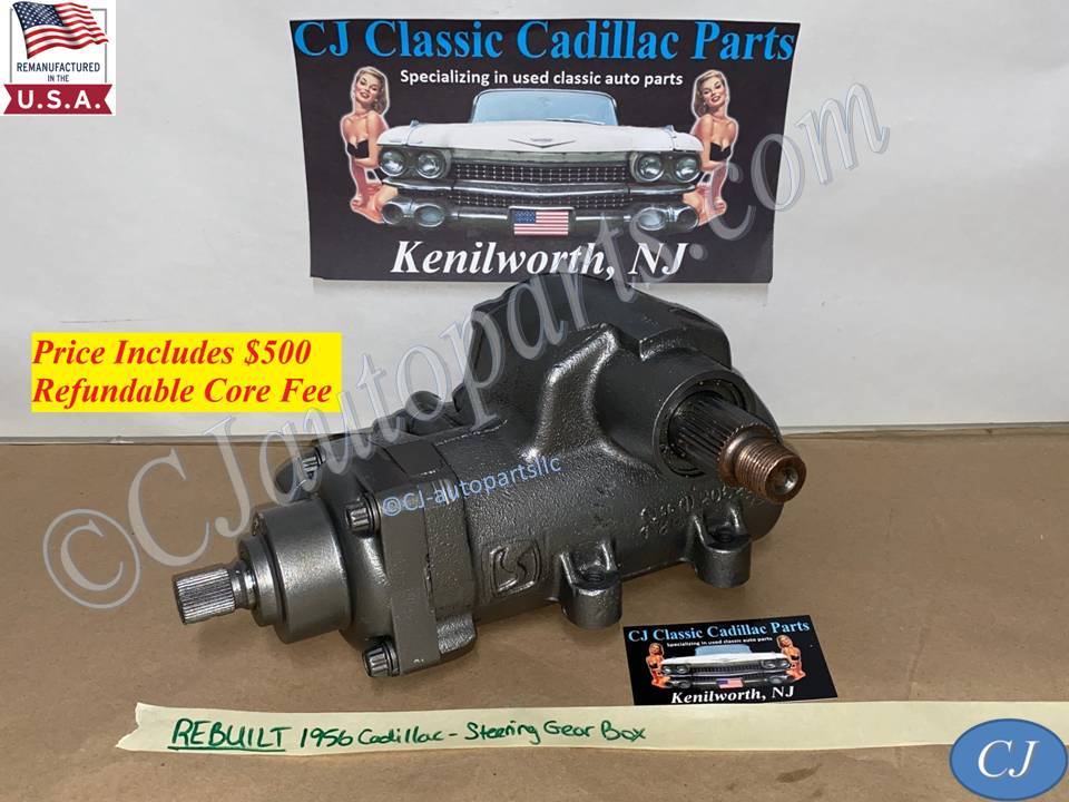 REBUILT FACTORY ORIGINAL 1956 CADILLAC DEVILLE ELDORADO FLEETWOOD POWER STEERING GEAR BOX GEARBOX #5683903