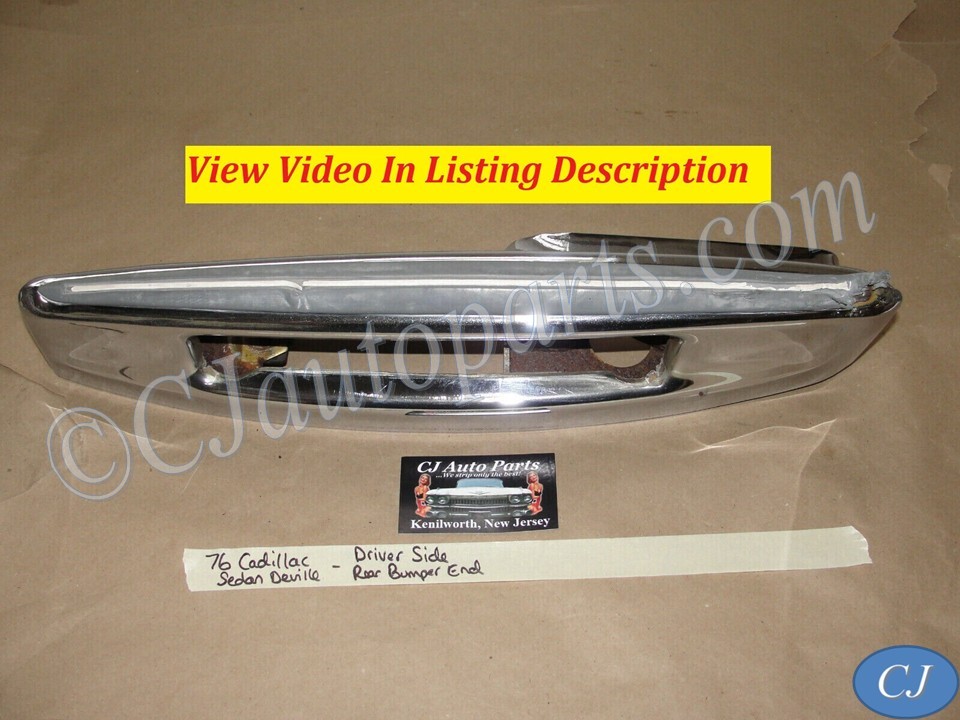 OEM 1974 1975 1976 Cadillac Deville Calais Fleetwood LEFT DRIVER SIDE BACK REAR BUMPER END #3515870