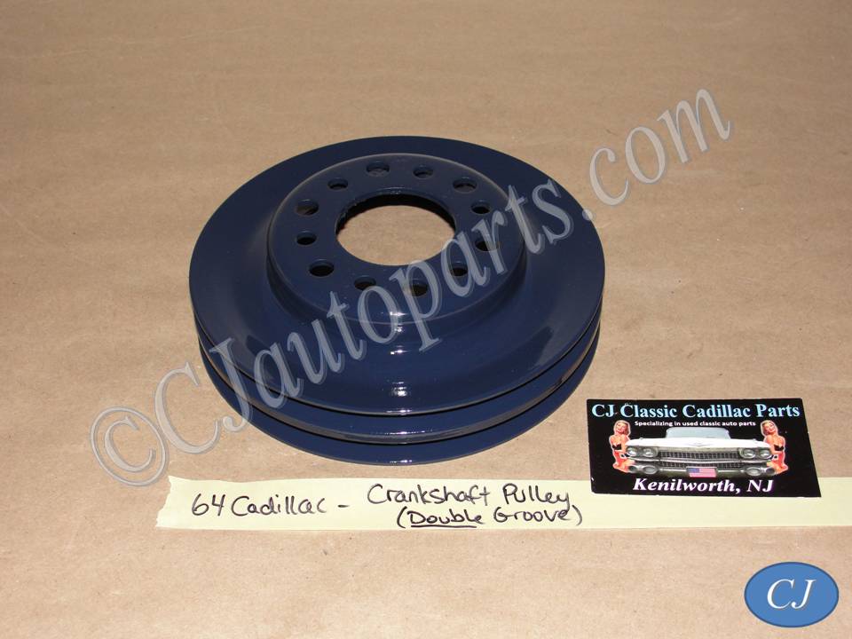 RESTORED 1963 1964 Cadillac Deville Eldorado Fleetwood 429 Engine CRANK CRANKSHAFT PULLEY DOUBLE (2) GROOVE (NON A/C) #1477713