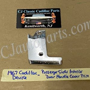 OEM 1967 Cadillac Deville Eldorado Fleetwood RIGHT PASSENGER SIDE FRONT INTERIOR SWITCH PLATE DOOR HANDLE COVER #7660320