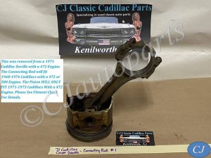 OEM 1968 1969 1970 1971 1972 1973 1974 1975 1976 Cadillac Deville Eldorado Fleetwood Calais 472/500 Engine CONNECTING ROD & PISTON #1 #1497207/#3633111