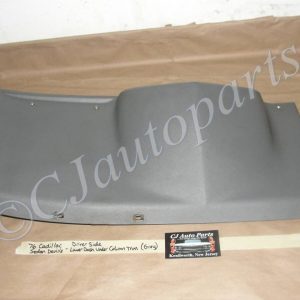 OEM 1974 1975 1976 Cadillac Deville Fleetwood Calais 1974 1975 1976 1977 1978 Eldorado LEFT DASH LOWER UNDER STEERING COLUMN BEZEL TRIM #3516124