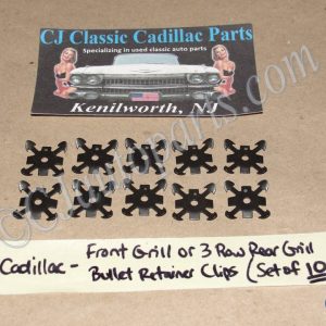 NEW 1959 CADILLAC DEVILLE ELDORADO FLEETWOOD 10 PCS FRONT OR 3 ROW REAR GRILL BULLET RETAINER MOUNTING CLIPS