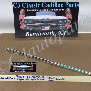 NEW 1965-1966 Cadillac Deville Eldorado Fleetwood Calais 429 ENGINE POLISHED ALUMINUM OIL DIPSTICK TUBE, 7/16" #1482940