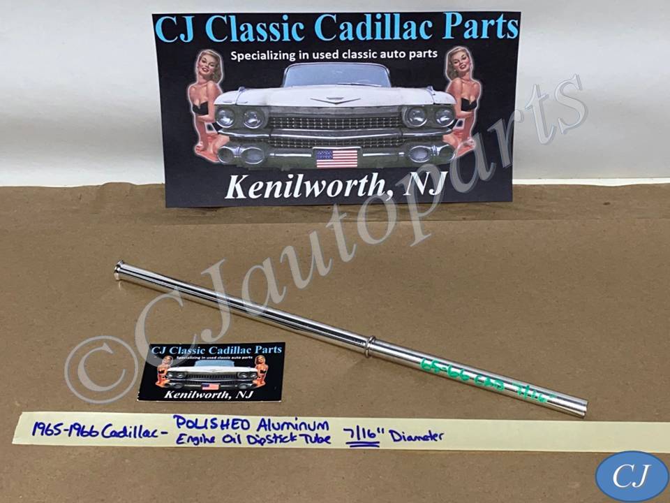 NEW 1965-1966 Cadillac Deville Eldorado Fleetwood Calais 429 ENGINE POLISHED ALUMINUM OIL DIPSTICK TUBE, 7/16" #1482940