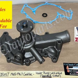 REBUILT 1965 1966 1967 Cadillac Deville Eldorado Fleetwood Calais WATER PUMP 2 OUTLETS 429 ENGINE WITH GASKET & SEAL