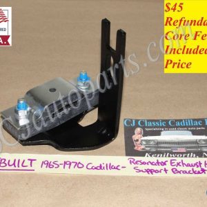 REBUILT 1965 1966 1967 1968 1969 1970 CADILLAC DEVILLE ELDORADO FLEETWOOD CALAIS RESONATOR EXHAUST HANGER SUPPORT BRACKET