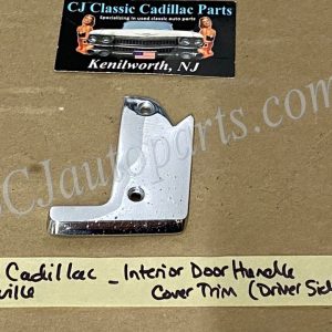 OEM 1967 Cadillac Deville Calais Fleetwood LEFT SIDE FRONT INTERIOR SWITCH PLATE DOOR HANDLE COVER TRIM #7660321