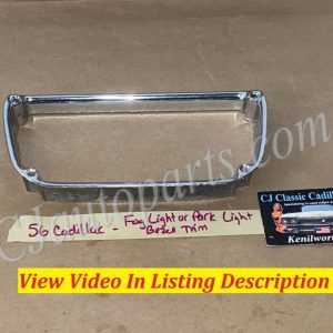 OEM 1956 Cadillac Deville Eldorado Fleetwood FOG OR PARK LIGHT LAMP BEZEL TRIM #5947068