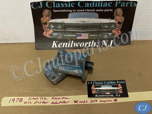 OEM 1976 1977 1978 1979 Cadillac Seville 350 Engine OIL FILTER ADAPTER HOUSING #6438195