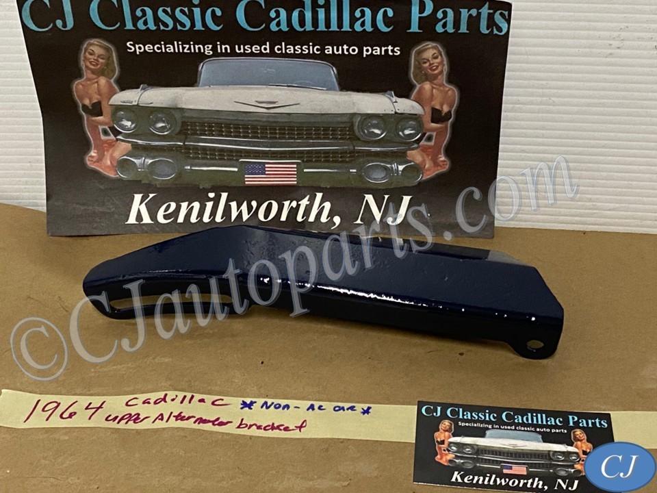RESTORED 1963 1964 1965 1966 1967 Cadillac Deville Fleetwood Calais Eldoado 429 Engine NON-A/C UPPER ALTERNATOR BRACKET ADJUSTING LINK #1479850/#1483398