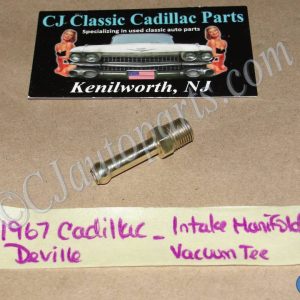 OEM 1967 Cadillac Deville Eldorado Fleetwood Calais 429 Engine INTAKE MANIFOLD VACUUM PORT TEE FITTING CONNECTOR SINGLE OUTLET #1471898