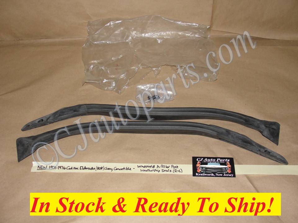 NEW 1971 1972 1973 1974 1975 1976 CADILLAC ELDORADO CONVERTIBLE WINDSHIELD A PILLAR HINGE PILLAR SEAL WEATHERSTRIP RIGHT & LEFT